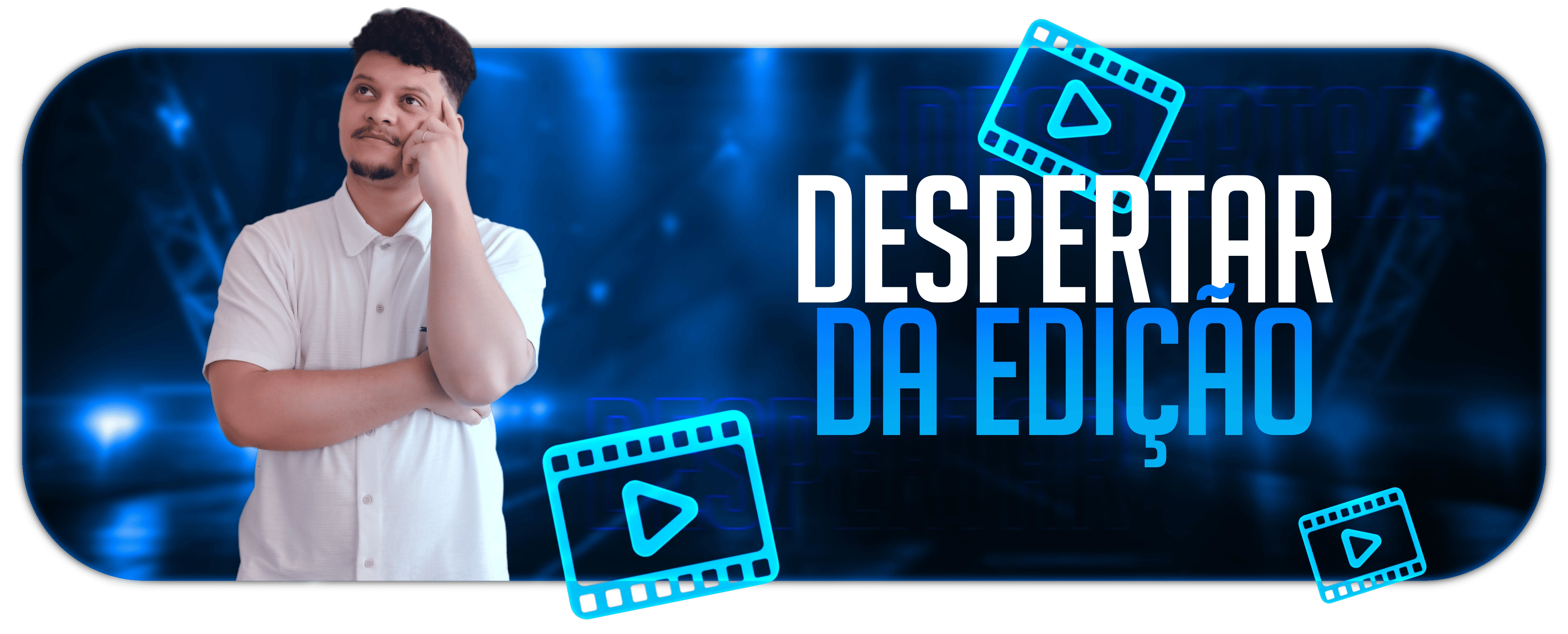 Despertar da Edição